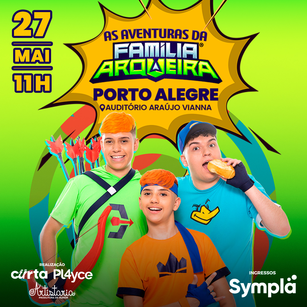 Porto Alegre recebe a turnê do Robin Hood Gamer e Família Arqueira neste  sábado (27)